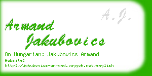 armand jakubovics business card